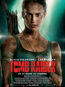 Tomb Raider (2018) de Roar Uthaug - Affiche