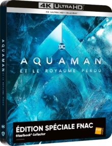 Aquaman et le Royaume perdu (2023) de James Wan - Édition Spéciale Fnac Steelbook - Packshot Blu-ray 4K Ultra HD
